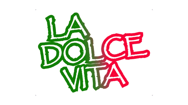 La Dolce Vita